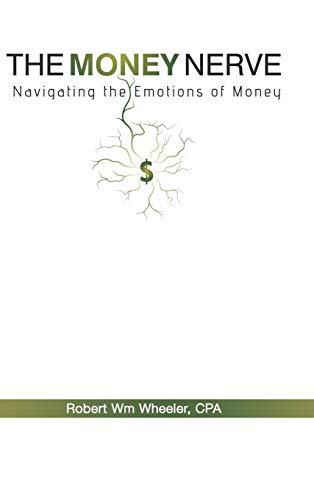 The Money Nerve: Navigating the Emotions of Money Cover