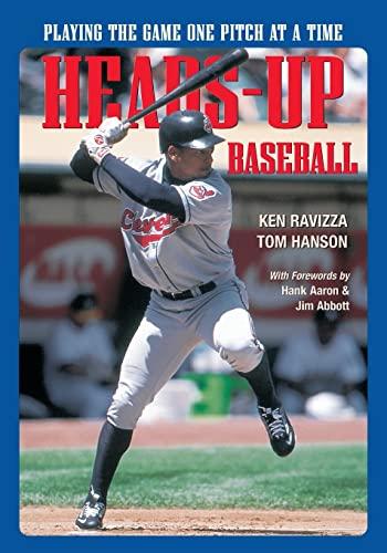 Heads-Up Baseball : Playing the Game One Pitch at a Time Cover