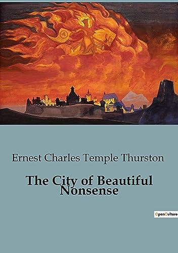 The City of Beautiful Nonsense cover