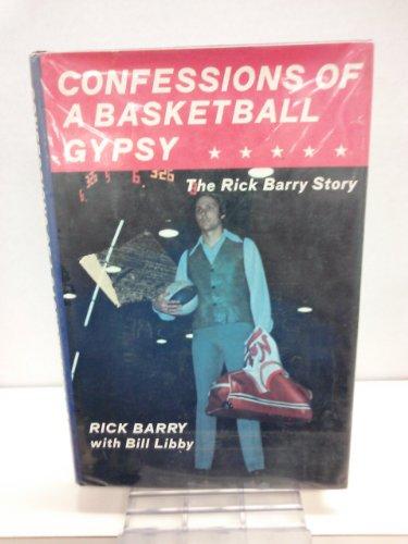Confessions of a Basketball Gypsy: The Rick Barry Story Cover
