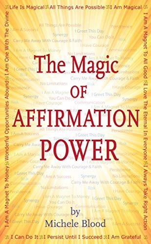 The Magic Of Affirmation Power Cover