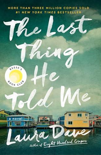 The Last Thing He Told Me: A Novel (The Hannah Hall Series) Cover
