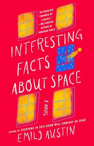 Interesting Facts about Space: A Novel Cover