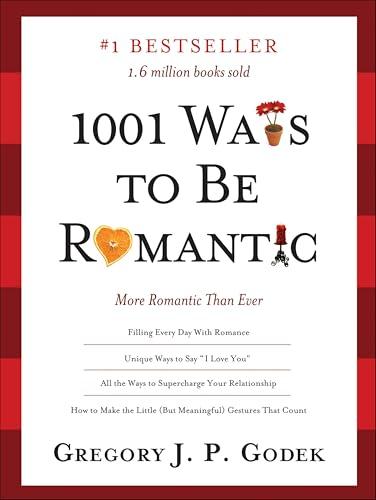 1001 Ways to Be Romantic: More Romantic Than Ever Cover