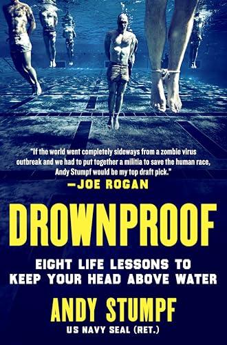 Drownproof: Eight Life Lessons to Keep Your Head Above Water Cover