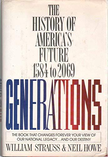Generations: The History of America's Future, 1584 to 2069 Cover