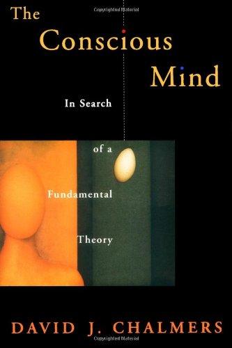 The Conscious Mind: In Search of a Fundamental Theory (Philosophy of Mind) Cover