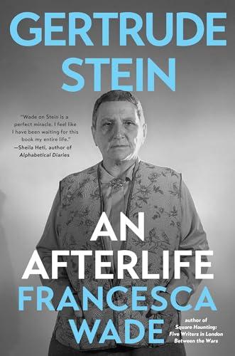 Gertrude Stein: An Afterlife Cover