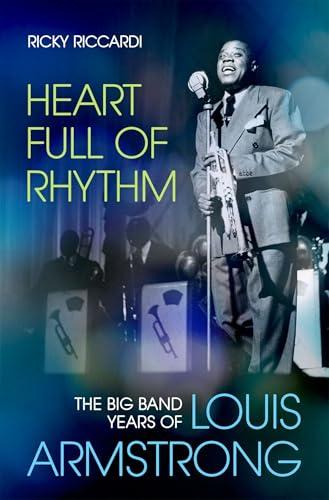 Heart Full of Rhythm: The Big Band Years of Louis Armstrong Cover