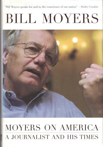 Moyers on America: A Journalist and His Times Cover