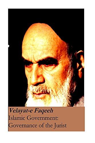 Islamic Government: Governance of the Jurist Cover