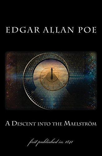 A Descent into the Maelström: first published in 1841 (1st. Page Classics) Cover