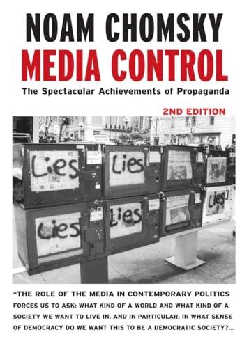 Media Control, Second Edition: The Spectacular Achievements of Propaganda (Open Media Series) Cover