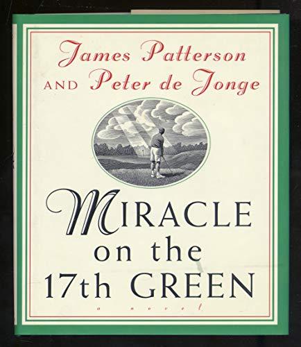 Miracle on the 17th Green: A Novel Cover