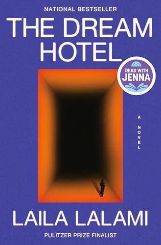 The Dream Hotel: A Read with Jenna Pick: A Novel Cover