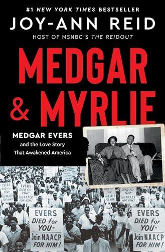 Medgar and Myrlie: Medgar Evers and the Love Story That Awakened America Cover