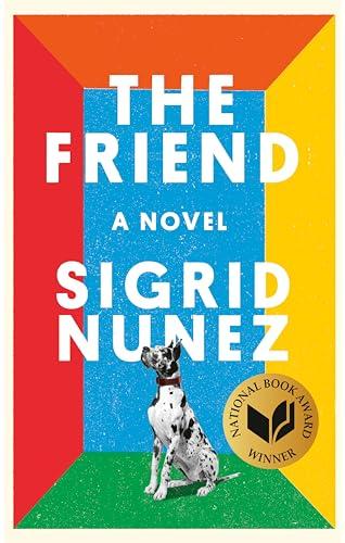 The Friend (National Book Award Winner): A Novel Cover