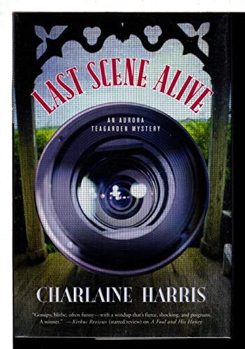 Last Scene Alive (Aurora Teagarden Mysteries, Book 7) Cover