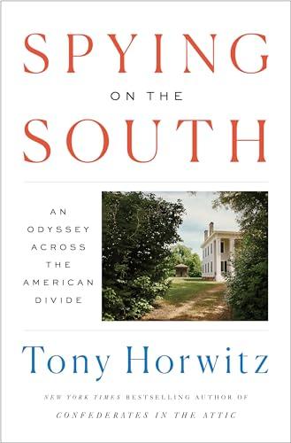 Spying on the South: An Odyssey Across the American Divide Cover