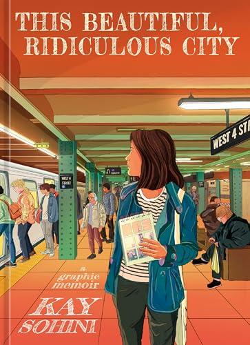 This Beautiful, Ridiculous City: A Graphic Memoir Cover