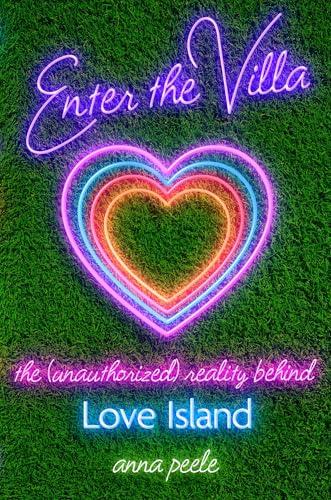 Enter the Villa: The (Unauthorized) Reality Behind Love Island Cover