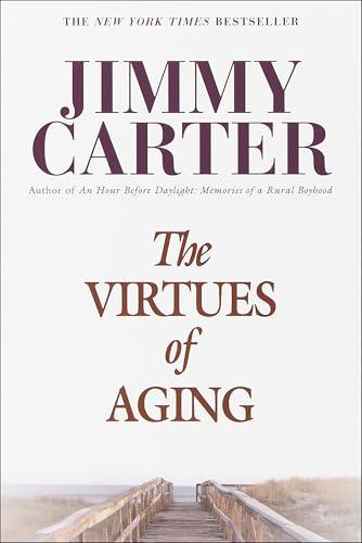 The Virtues of Aging (Library of Contemporary Thought) Cover
