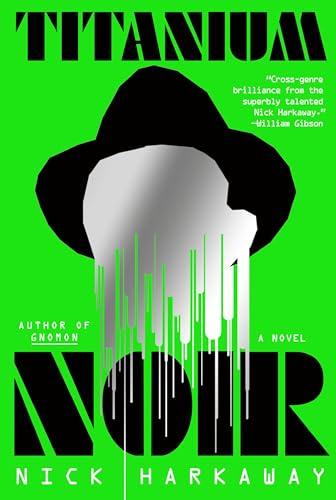 Titanium Noir: A novel Cover
