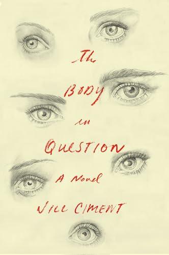 The Body in Question: A Novel Cover