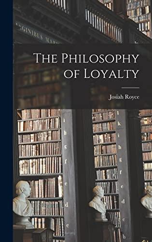 The Philosophy of Loyalty Cover