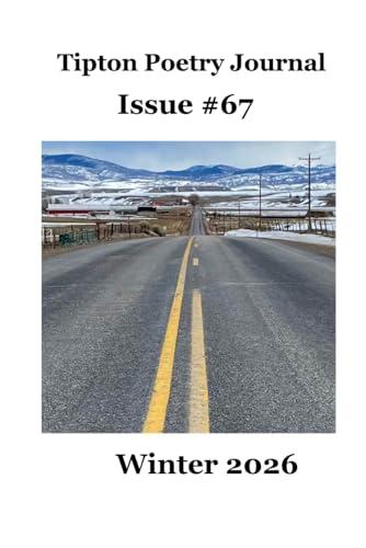 Tipton Poetry Journal #67 (Winter 2026) Cover