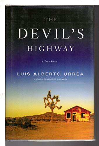 The Devil's Highway: A True Story Cover