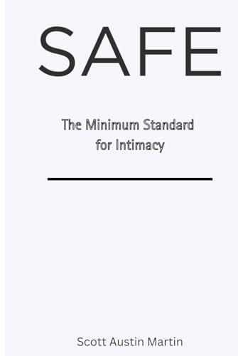 SAFE: The Minimum Standard for Intimacy Cover