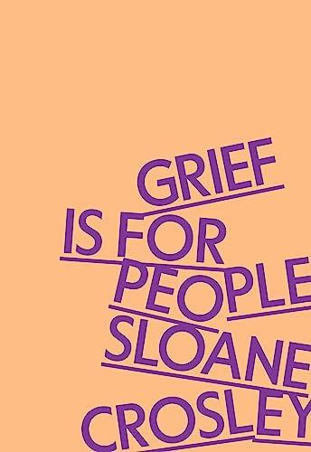 Grief Is for People Cover