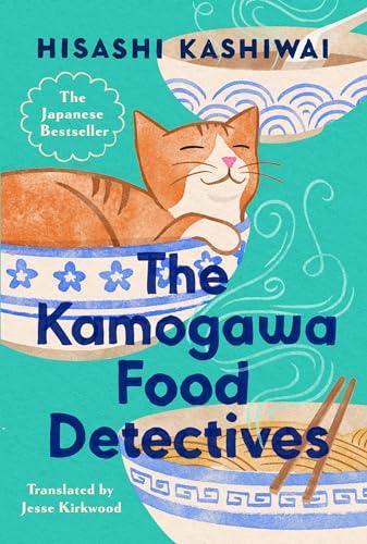 The Kamogawa Food Detectives (A Kamogawa Food Detectives Novel) Cover