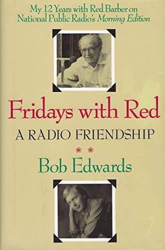 Fridays with Red: A Radio Friendship Cover