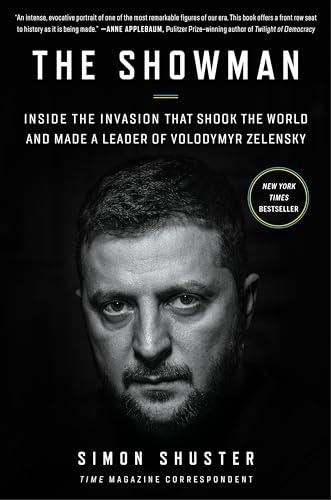 The Showman: Inside the Invasion That Shook the World and Made a Leader of Volodymyr Zelensky Cover