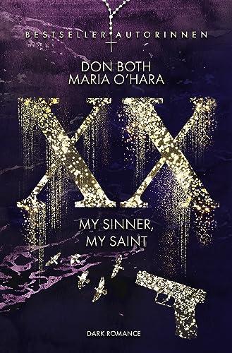 XX - my sinner, my saint (XX - die Neuauflage 3) (German Edition) Cover