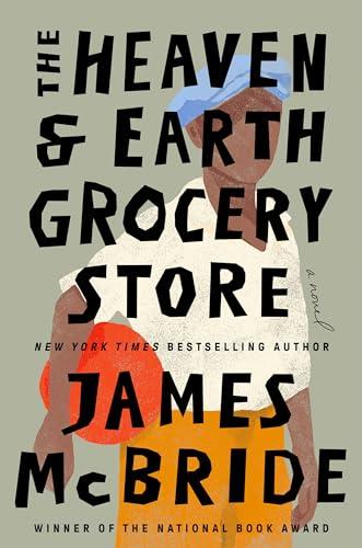 The Heaven & Earth Grocery Store: A Novel Cover