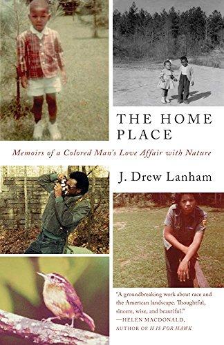 The Home Place: Memoirs of a Colored Man's Love Affair with Nature Cover