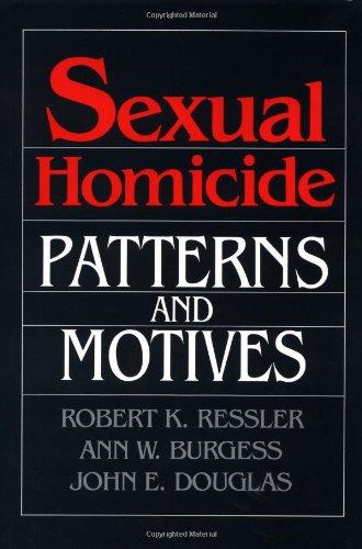 Sexual Homicide: Patterns and Motives Cover