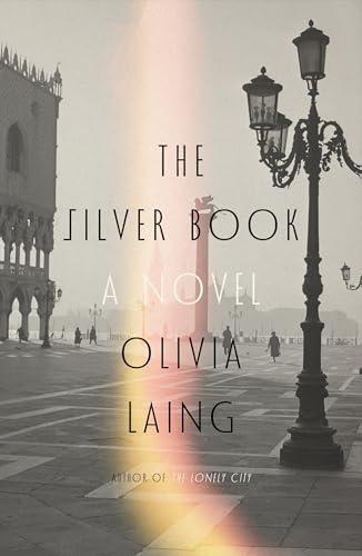 The Silver Book: A Novel Cover