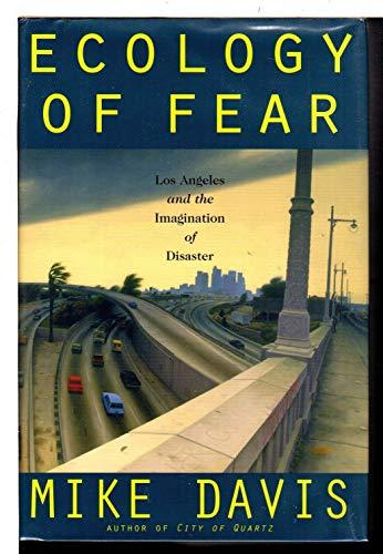 Ecology of Fear: Los Angeles and the Imagination of Disaster Cover