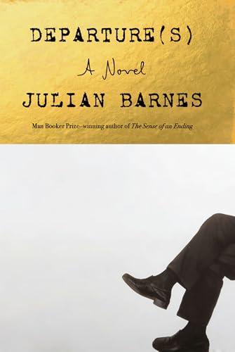 Departure(s): A Novel Cover