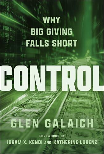 Control: Why Big Giving Falls Short Cover