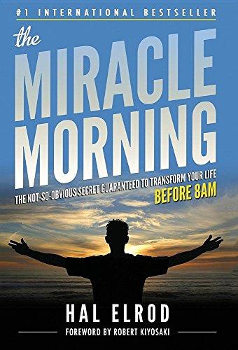 The Miracle Morning: The Not-So-Obvious Secret Guaranteed to Transform Your Life (Before 8am) Cover