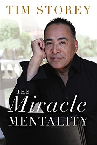 The Miracle Mentality: Tap into the Source of Magical Transformation in Your Life Cover