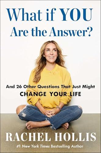 What If YOU Are the Answer?: And 26 Other Questions That Just Might Change Your Life Cover