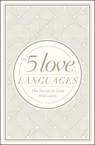 The 5 Love Languages Hardcover Special Edition: The Secret to Love That Lasts Cover