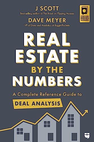 Real Estate by the Numbers: A Complete Reference Guide to Deal Analysis Cover