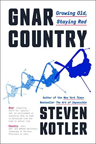 Gnar Country: Growing Old, Staying Rad Cover
